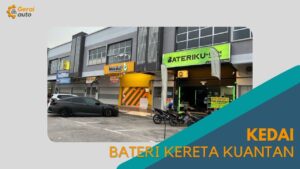 Cover Bateri Kereta Kuantan GeraiAuto