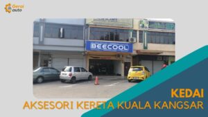 imej Cover Kedai Aksesori Kereta Kuala Kangsar GeraiAuto