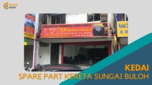 Cover Kedai Spare Part Kereta Sungai Buloh GeraiAuto