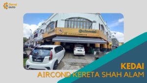 Cover Kedai Aircond Kereta Shah Alam GeraiAuto