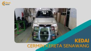 Cover kedai Cermin kereta Senawang GeraiAuto