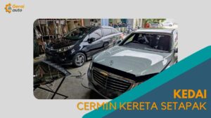 Cover kedai Cermin kereta Setapak GeraiAuto