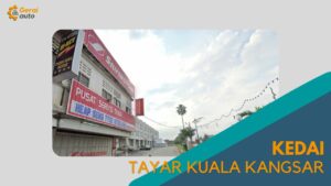 Cover Kedai Tayar Kuala Kangsar GeraiAuto