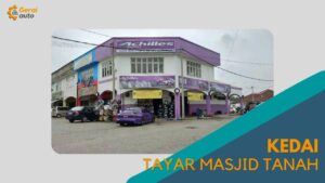 Cover Kedai Tayar Masjid Tanah GeraiAuto