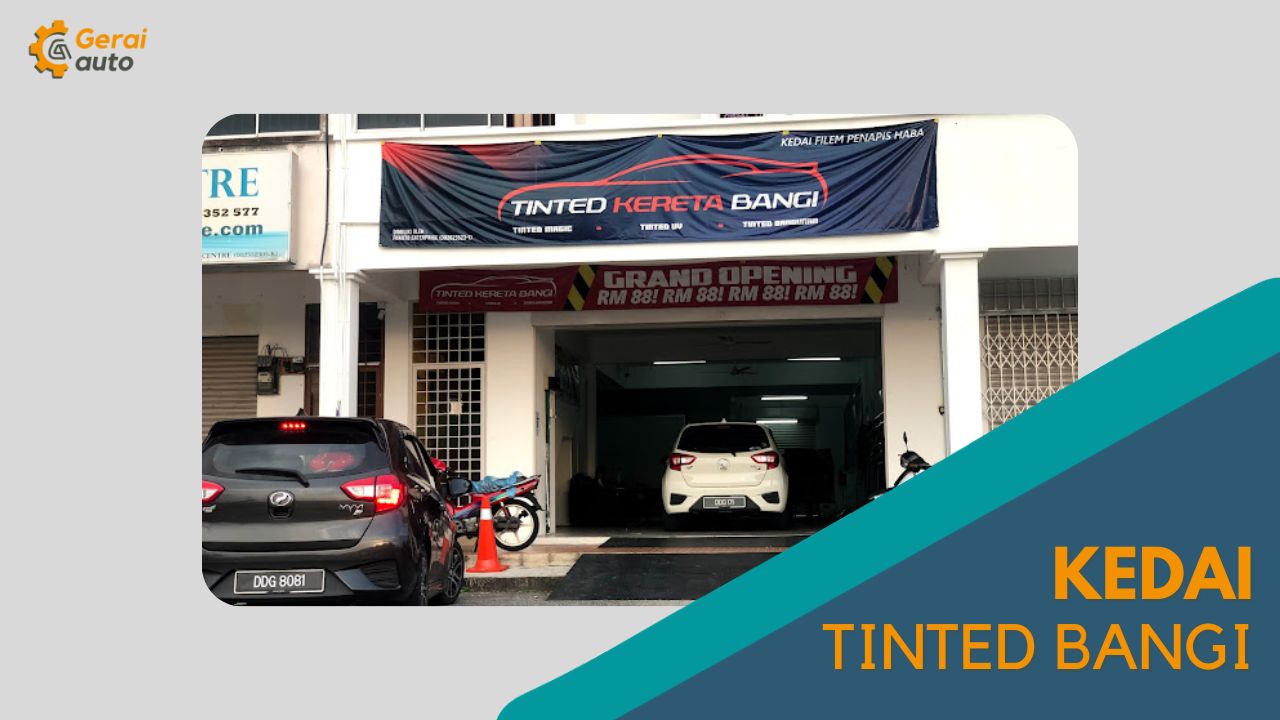 Cover Kedai Tinted Bangi GeraiAuto