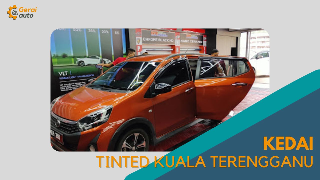 Cover Kedai Tinted Kuala Terengganu GeraiAuto