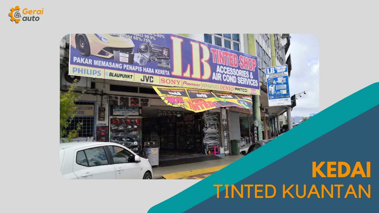 Cover Kedai Tinted Kuantan GeraiAuto