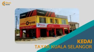 Cover Kedai Tayar Kuala Selangor GeraiAuto