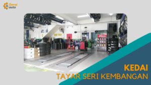 Cover Kedai Tayar Seri Kembangan GeraiAuto