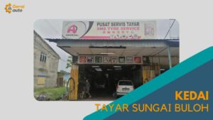 Cover Kedai Tayar Sungai Buloh GeraiAuto