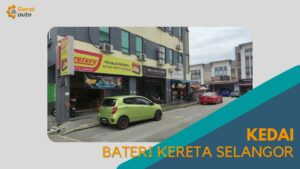Cover Kedai Bateri Kereta Selangor GeraiAuto