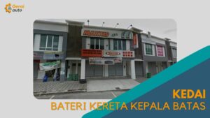 Cover Kedai Bateri Kereta kepala Batas GeraiAuto