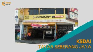 Cover Kedai Tayar Seberang Jaya GeraiAuto