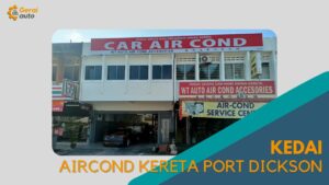 Cover Kedai Aircond Kereta Port Dickson GeraiAuto