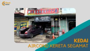 Cover Kedai Aircond Kereta Segamat GeraiAuto