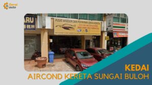 Cover Kedai Aircond Kereta Sungai Buloh GeraiAuto