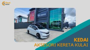 Cover Kedai Aksesori Kereta Kulai GeraiAuto