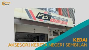 Cover Kedai Aksesori Kereta Negeri Sembilan GeraiAuto