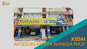 Cover Kedai Aksesori Kereta Wangsa Maju GeraiAuto