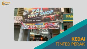 Cover Kedai Tinted Perak GeraiAuto