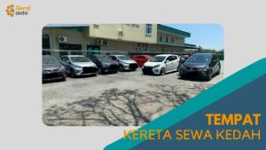 Cover Tempat Kereta Sewa Kedah GeraiAuto