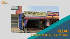 Cover kedai Cermin kereta Muar GeraiAuto