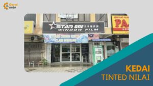 Cover Kedai Tinted Nilai GeraiAuto