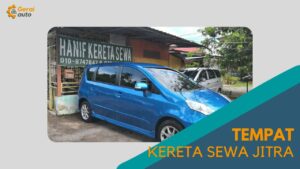 Cover Tempat Kereta Sewa Jitra GeraiAuto