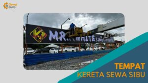 Cover Tempat Kereta Sewa Sibu GeraiAuto