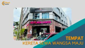 Cover Tempat Kereta Sewa Wangsa Maju GeraiAuto